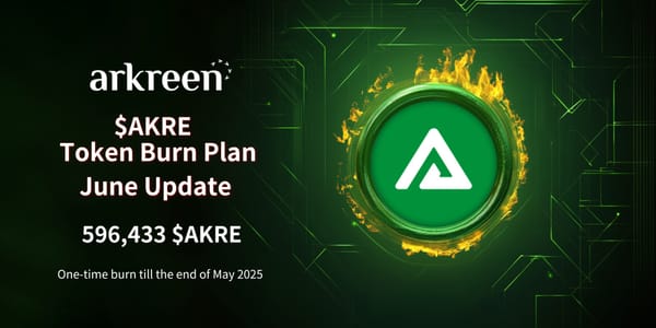 Arkreen’s Monthly $AKRE Burn Plan: June 2025 Update — 596,433 $AKRE Tokens Burned