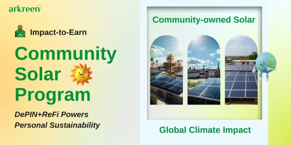 Community Solar, Global Impact: Arkreen’s Community Solar Program Powers Personal Sustainability