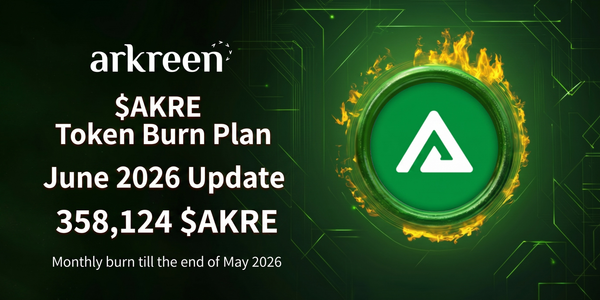 Arkreen's $AKRE Burn Update: 358,124 Tokens Removed (June 2026)